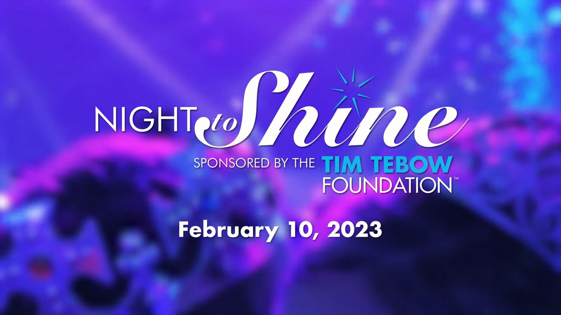 Night to Shine graphic showing the date of the event